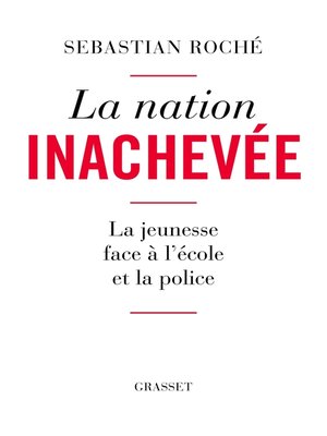 cover image of La nation inachevée